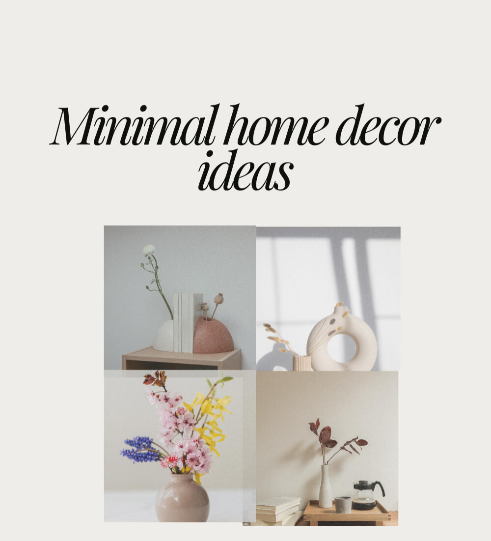 Minimal decor ideas
